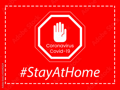 Stay at home banner. Corona covid-19 warning. Stay safe illustration.