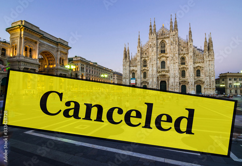 Milan Cathedral (Duomo di Milano), famous tourist destination in Milan, Lombardy, Italy. Travel vacations canceled because of pandemic of coronavirus Covid-19, conceptual photo.