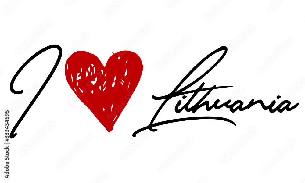 I love Lithuania Red Heart and Creative Cursive handwritten lettering on white background.