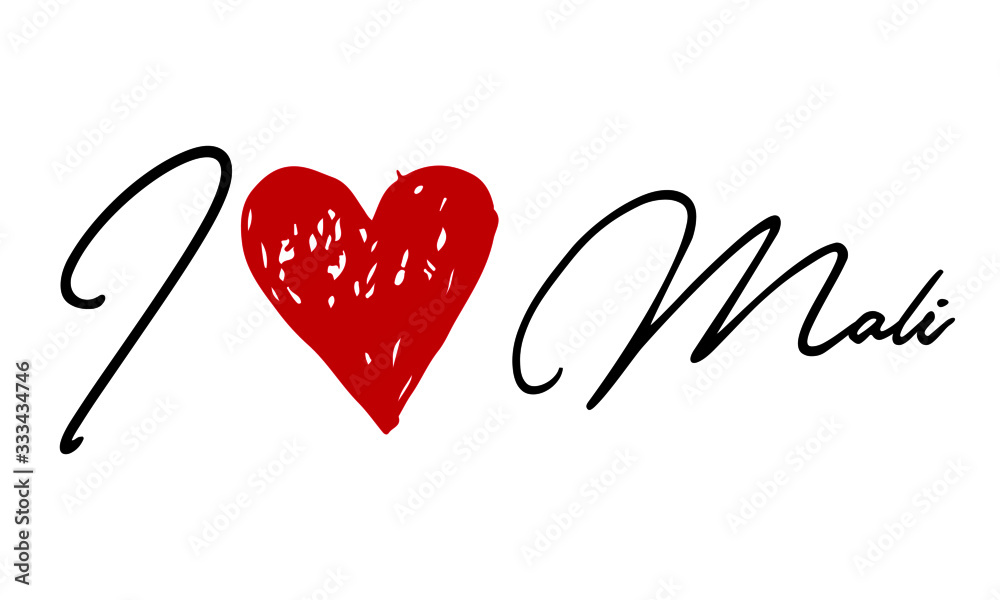 I love Mali Red Heart and Creative Cursive handwritten lettering on white background.
