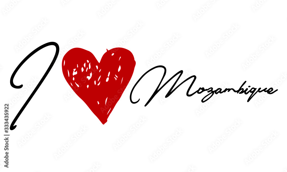 I love Mozambique Red Heart and Creative Cursive handwritten lettering on white background.