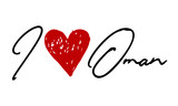 I love Oman Red Heart and Creative Cursive handwritten lettering on white background.