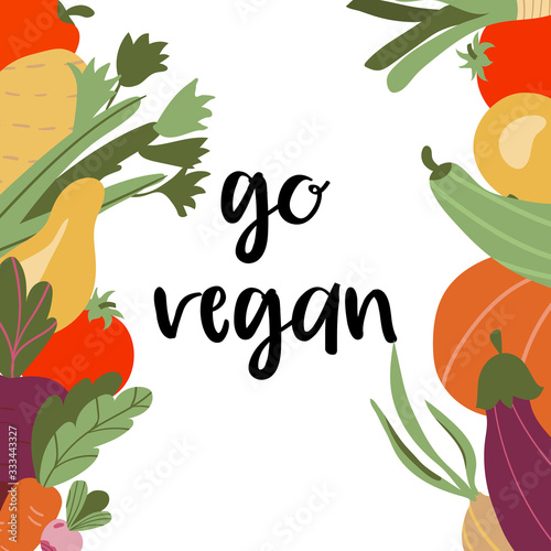 vegetable frame with the inscription go vegan. Flat cartoon vegetables vector illustration.