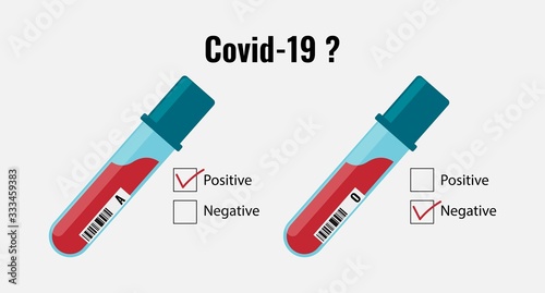 Vector illustration of blood sample in a tube. Covid-19 or Corona virus test result for positive or negative. Healthcare concept.