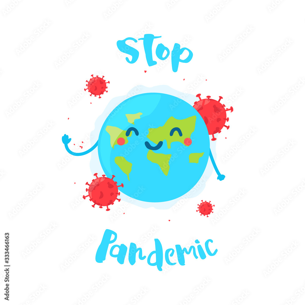 Сartoon earth says Stop Pandemic. Cute planet and viruses around it. Flat style. Vector. Сartoon earth says Stop Pandemic. Cute planet and viruses around it. Flat style. Vector.