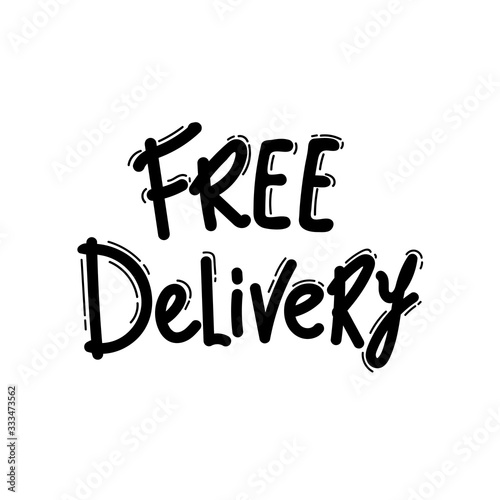 free delivery. lettering Hand drawn vector lettering. Isolated on white background. Vector illustration