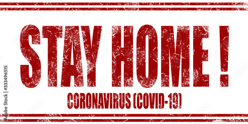red grunge stamp with text STAY HOME on white background red grunge stamp with text STAY HOME on white background