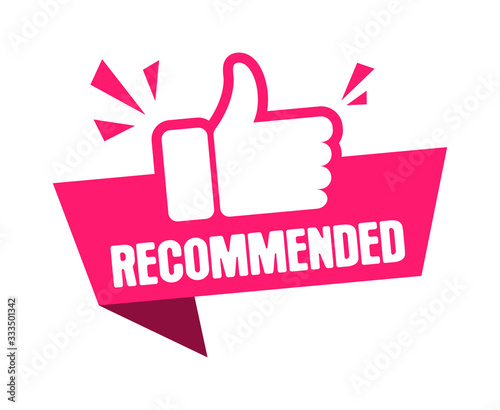 Recommended banner. Paper tag for recommend with thumbs up. Advertising badges design with like. Vector illustration. photo