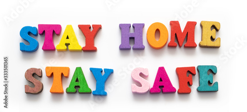 Foto Stay home, stay safe, the slogan to advise people to remain in their homes to st