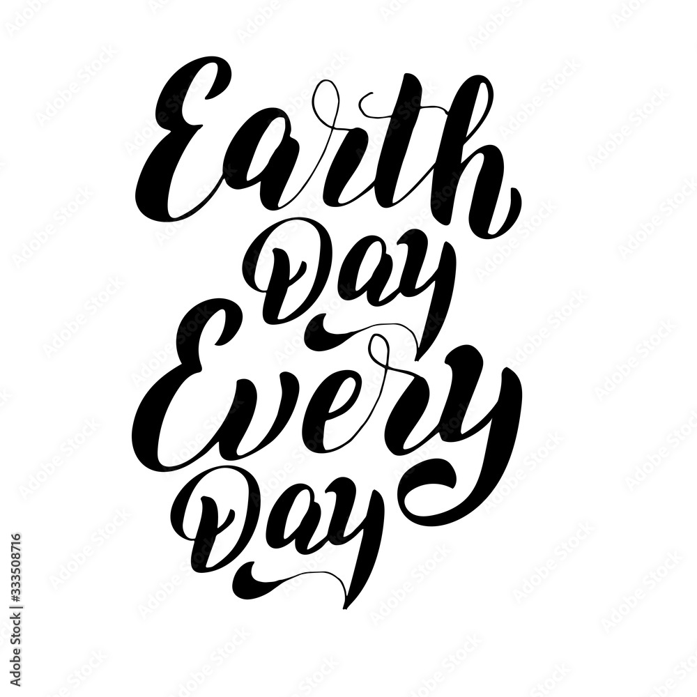 Earth day text poster. Eco lettering banner. Save the planet typography sign concept. Leaflet template phrase. Vector isolated.