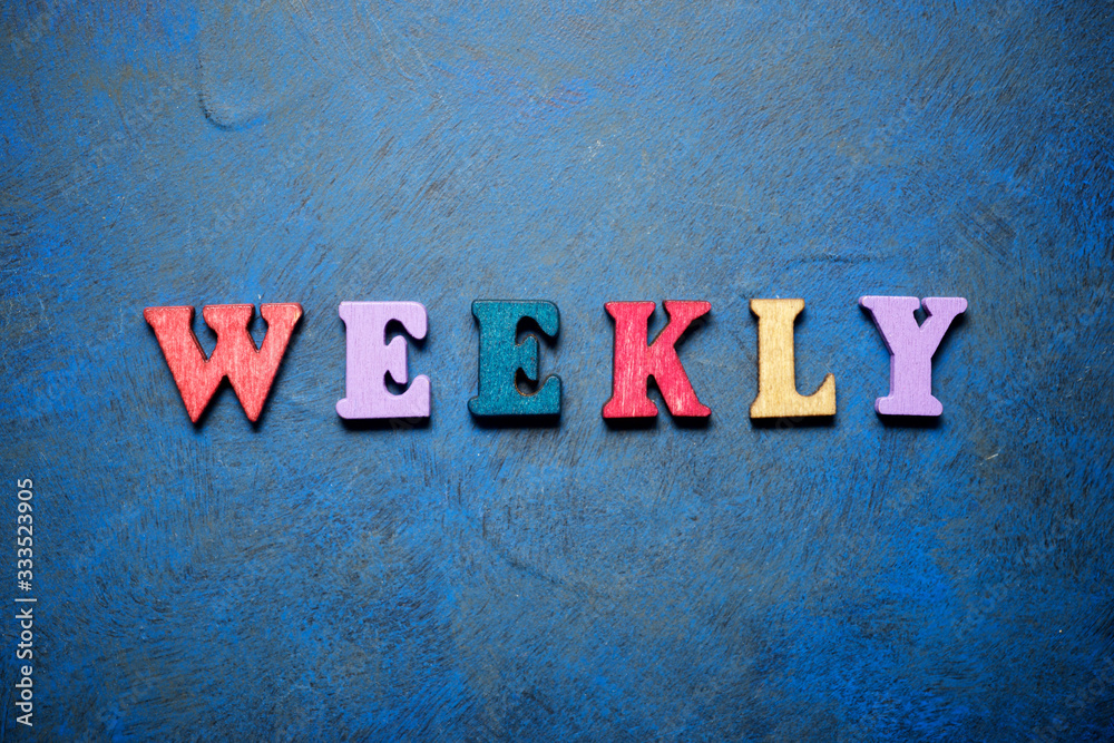 Fototapeta premium Weekly word view