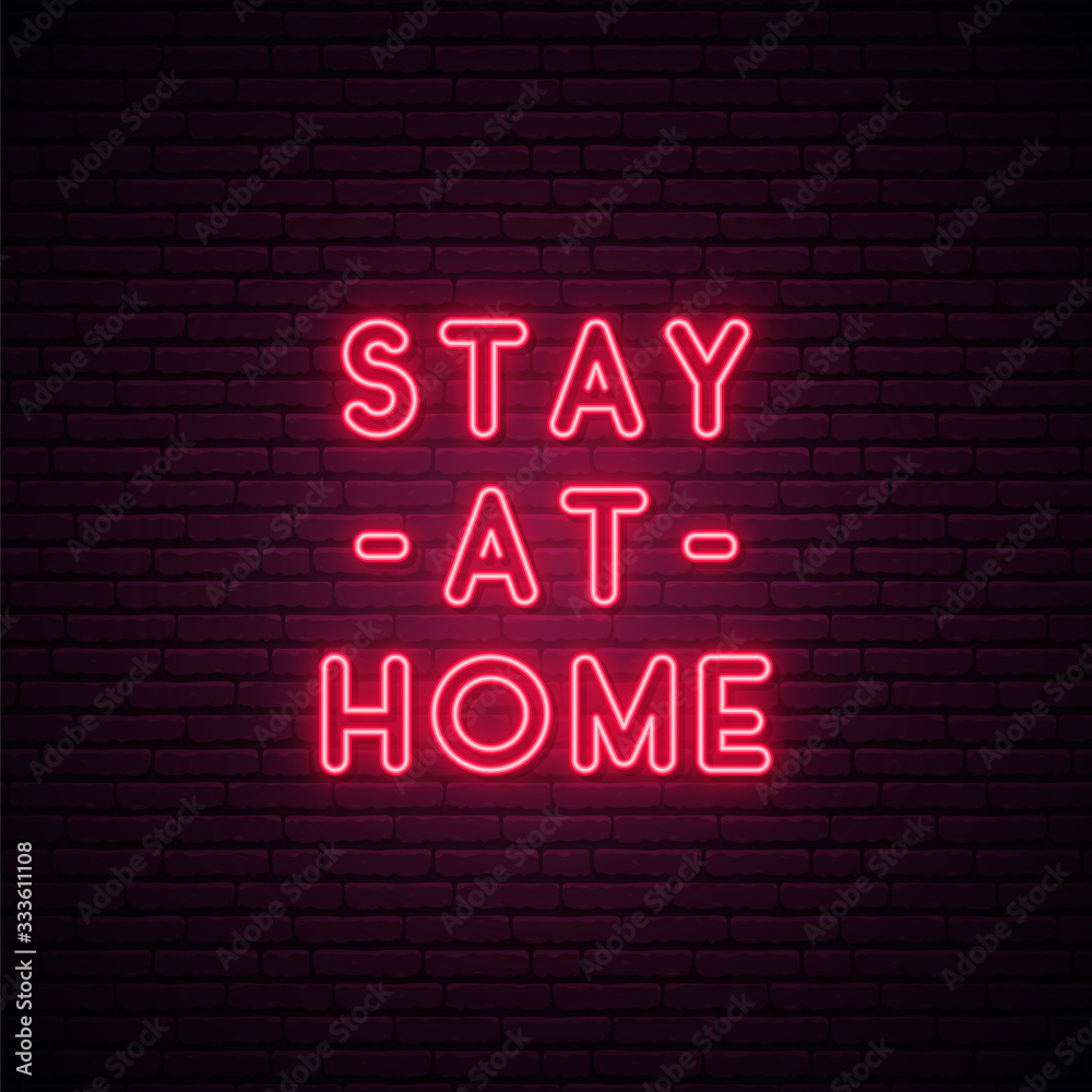 Stay at Home - quote for protection from coronavirus. Self isolation. Quarantine neon signboard. Vector design for social media and network. Stay at Home - quote for protection from coronavirus. Self isolation. Quarantine neon signboard. Vector design for social media and network.
