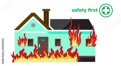 House On Fire, safety first
