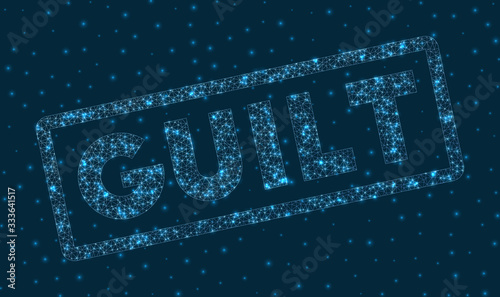 Guilt word in digital style. Glowing geometric guilt badge. Modern vector illustration.
