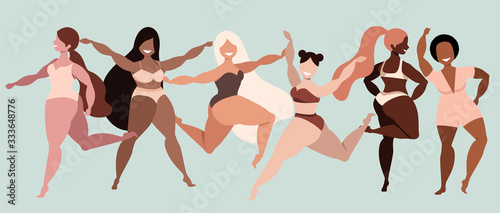 Happy girls. Body positive. Love your body. Different ethnicity and skin colour women characters. Ladies smiling and dancing. Variety of poses and gestures. Trendy vector illustration for web, app.