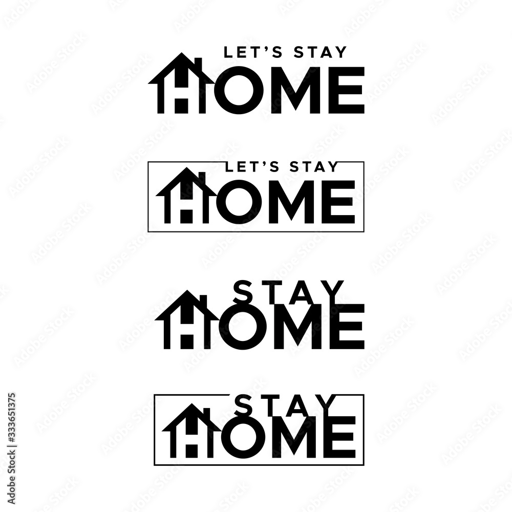 Fototapeta premium Let's stay home. Stay home. Flat vector icon for apps and websites.