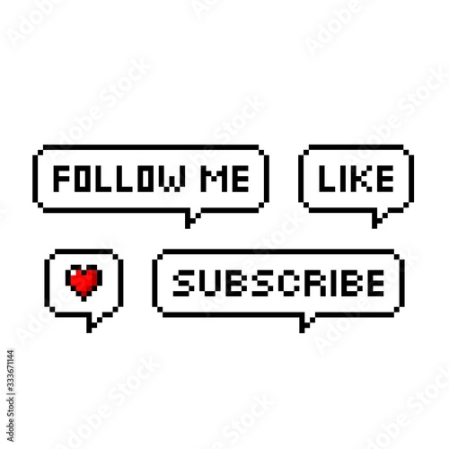 Pixel art 8-bit retro game style speech bubbles set with text. Follow me, like, heart, subscribe - isolated vector illustration