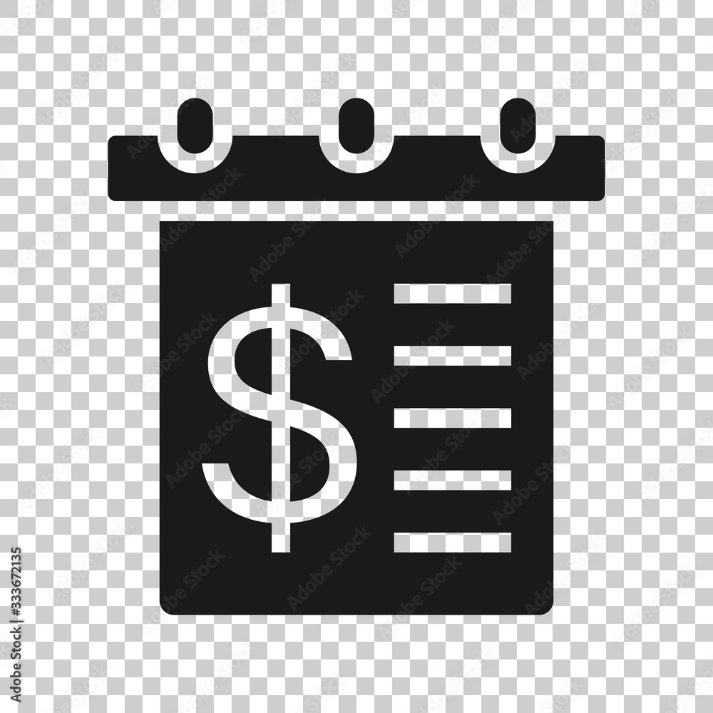 Obraz premium Calendar with money icon in flat style. Payment schedule vector illustration on white isolated background. Finance monitoring business concept.