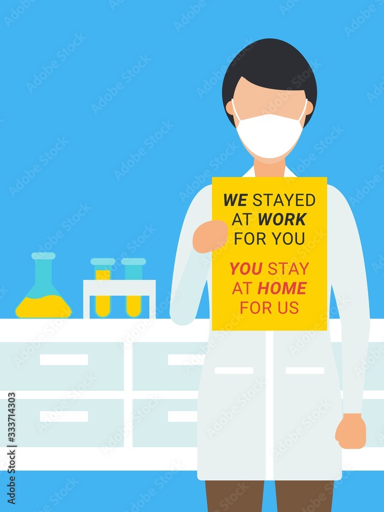 pandemic related doctor standing in a laboratory with a message for public to stay at home and doctors stayed at work for you with flask and test tube vectors illustration in flat design, pandemic related doctor standing in a laboratory with a message for public to stay at home and doctors stayed at work for you with flask and test tube vectors illustration in flat design,
