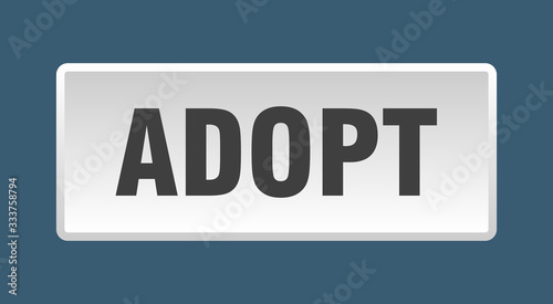 adopt button. adopt square white push button