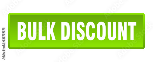 bulk discount button. bulk discount square green push button