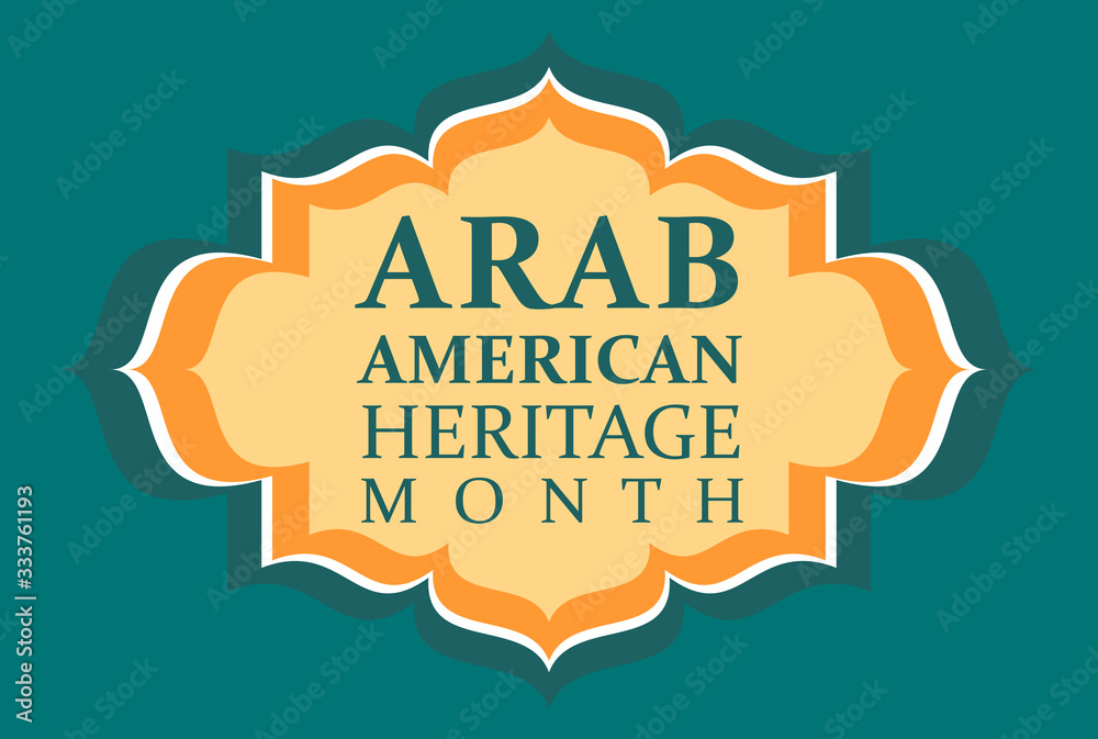 Arab American Heritage Month. Vector banner for social media, poster