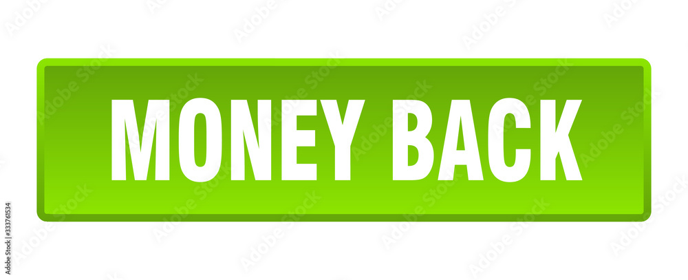 money back button. money back square green push button money back button. money back square green push button
