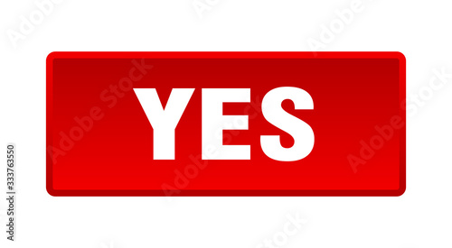 yes button. yes square red push button