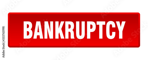 bankruptcy button. bankruptcy square red push button