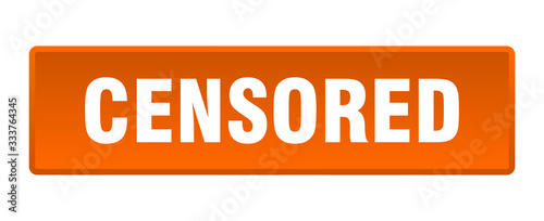 censored button. censored square orange push button
