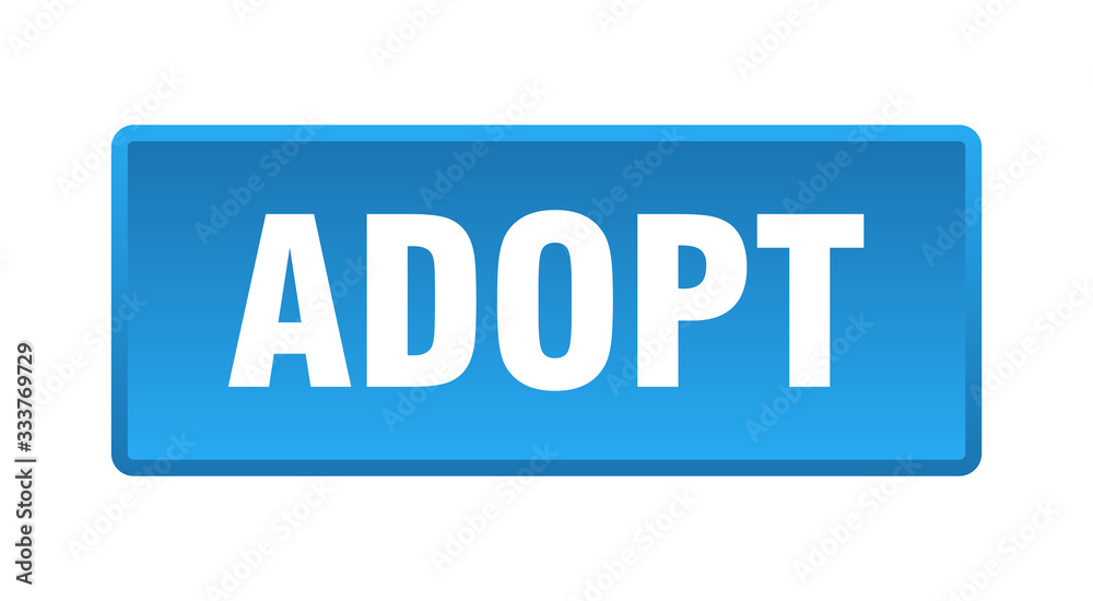 adopt button. adopt square blue push button adopt button. adopt square blue push button