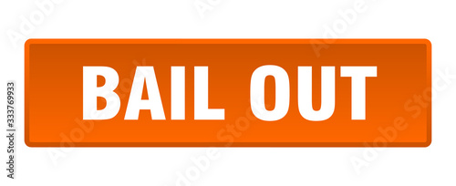bail out button. bail out square orange push button