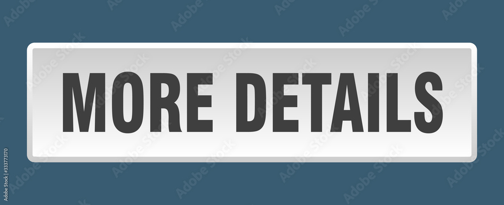 more details button. more details square white push button more details button. more details square white push button