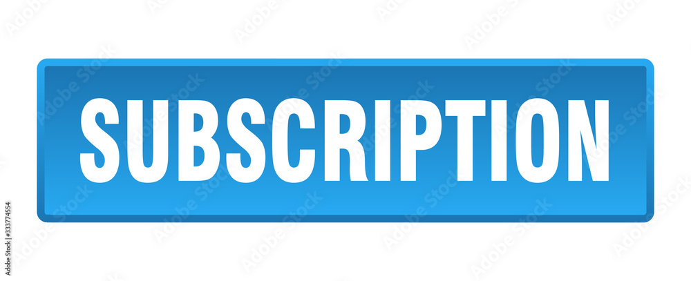 subscription button. subscription square blue push button