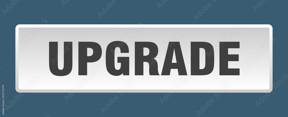 upgrade button. upgrade square white push button upgrade button. upgrade square white push button