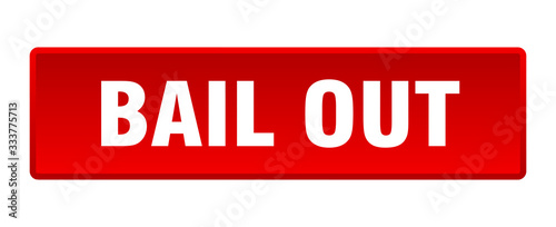 bail out button. bail out square red push button