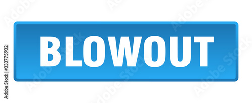 blowout button. blowout square blue push button