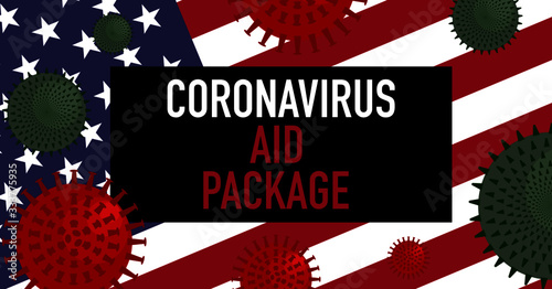 covid-19 or the coronavirus has caused a significant impact on the american economy and economies around the world illustration depicts economic stimulus package or bailout