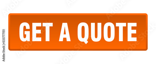 get a quote button. get a quote square orange push button