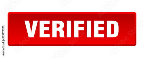 verified button. verified square red push button