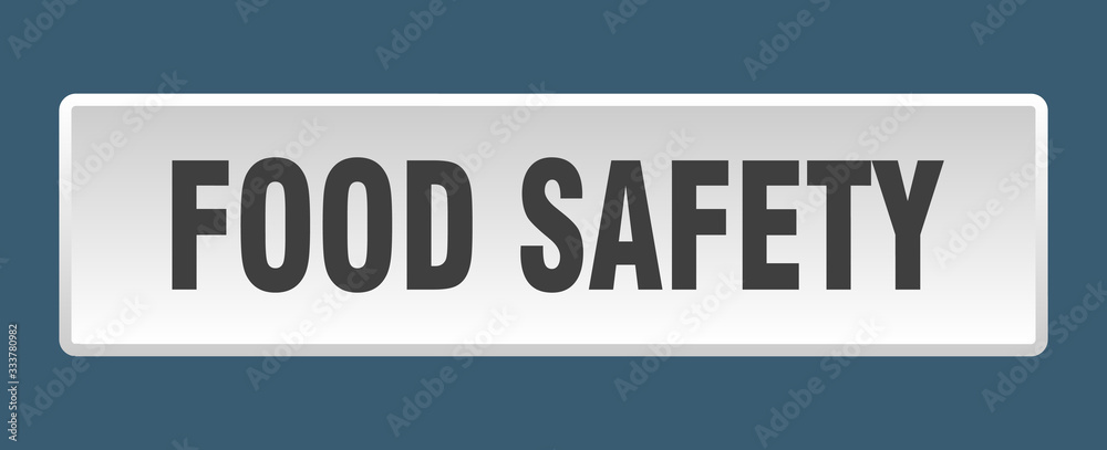 food safety button. food safety square white push button