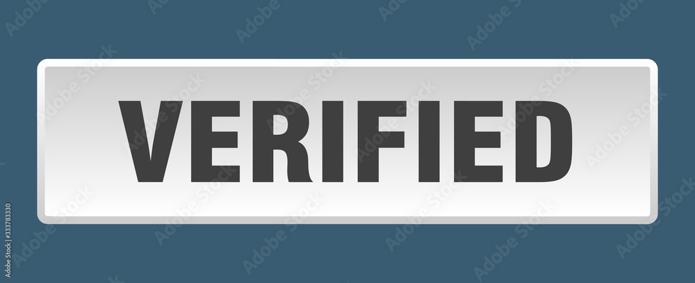 verified button. verified square white push button verified button. verified square white push button
