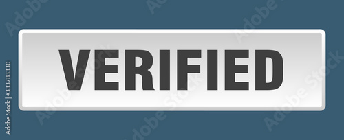 verified button. verified square white push button