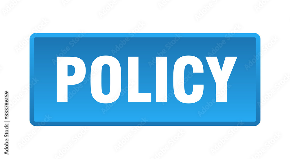 policy button. policy square blue push button policy button. policy square blue push button