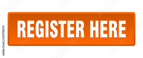 register here button. register here square orange push button