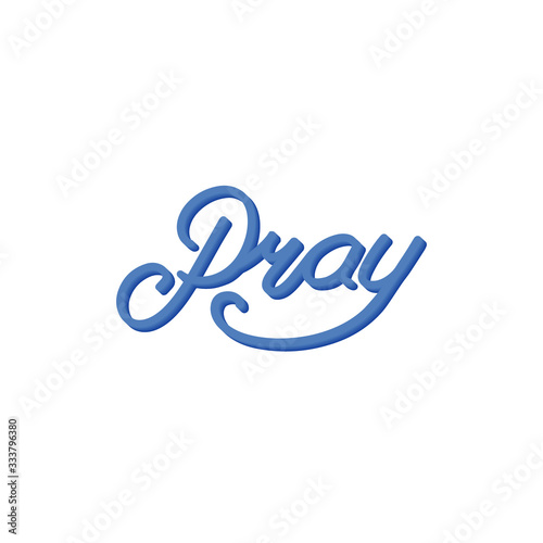 Bold hand lettering with word Pray. Monoline. Blue color.