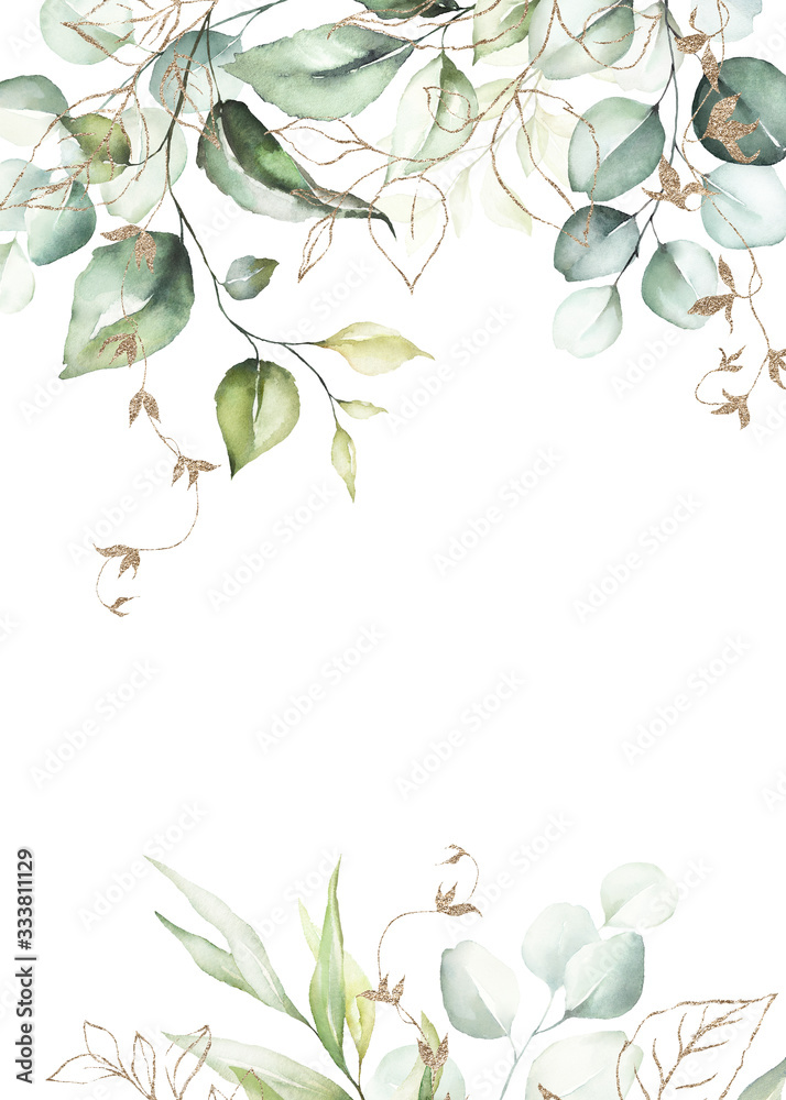 Watercolor floral frame / border with green leaves & branches and gold  elements, for wedding stationary, greetings, wallpapers, fashion,  background. Eucalyptus, olive, green leaves. Stock Illustration
