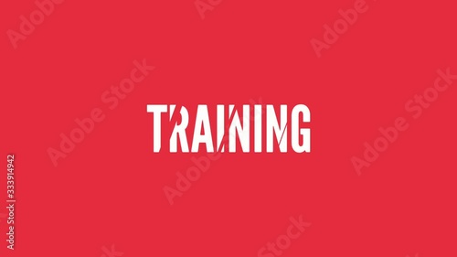 2d Animation motion graphics showing training text message. 4K video. 