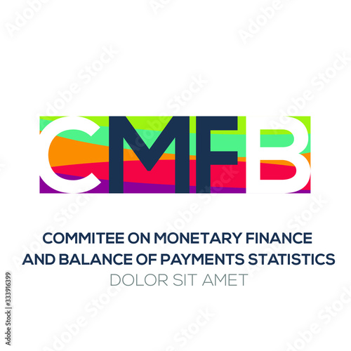 Creative colorful logo , CMFB mean (commitee on monetary finance and balance of payments statistics) .