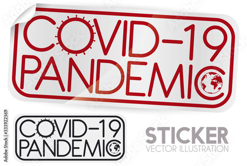 Sticker Announcing the Global Declaration of COVID-19 Pandemic, Vector Illustration